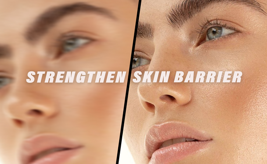 The Ultimate Guide to Strengthening Your Skin Barrier