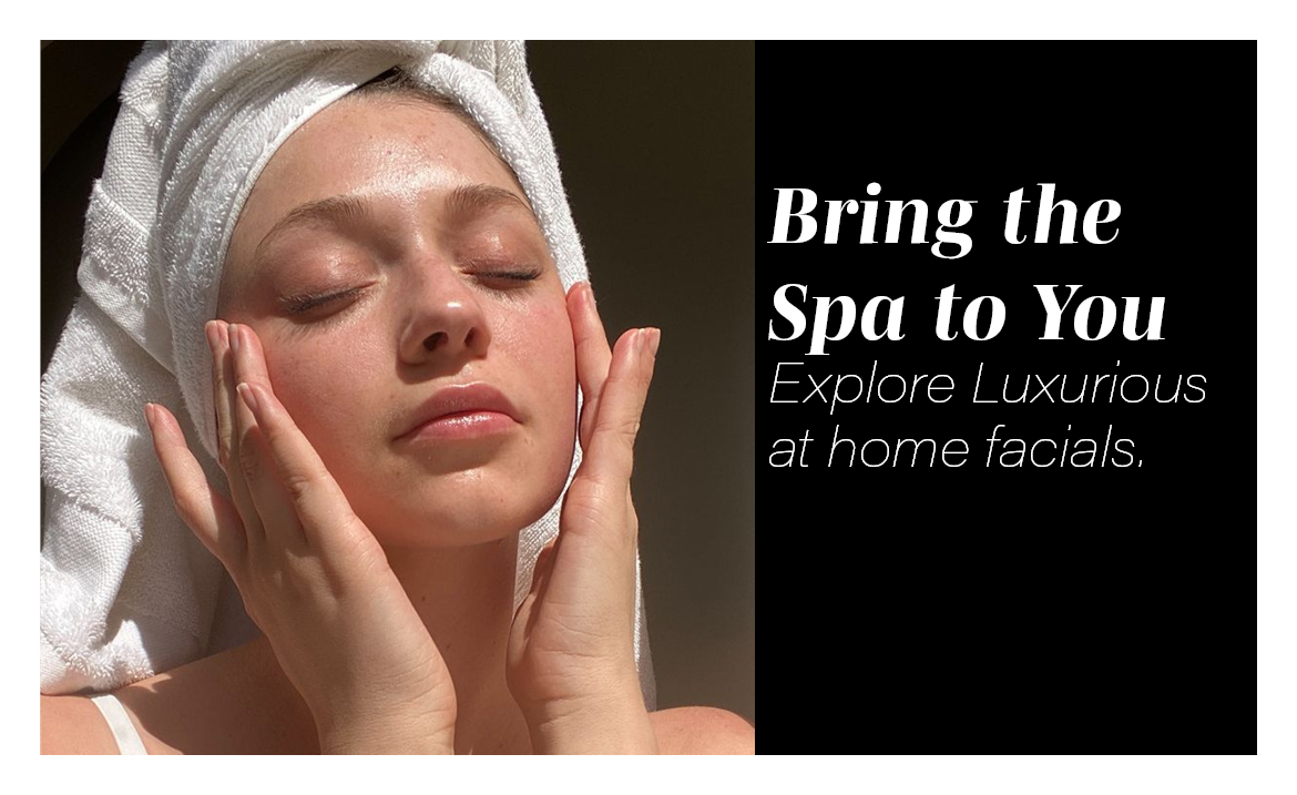 New Year-New Best at Home Facials