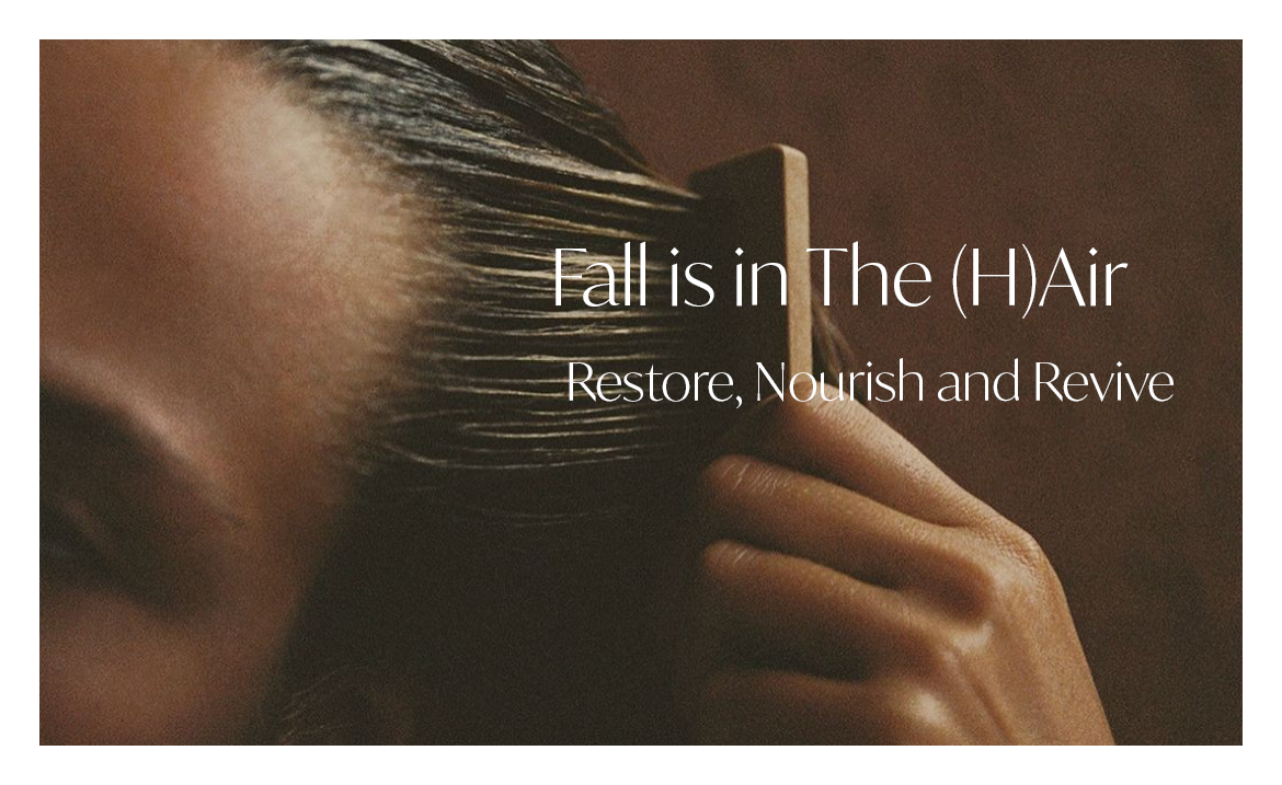 Fall is in The (H)air-Essential Hair Products for Luscious Locks