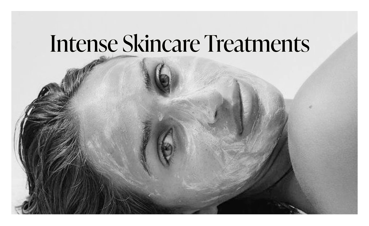 Transform Your Skin with These Intensive Treatments