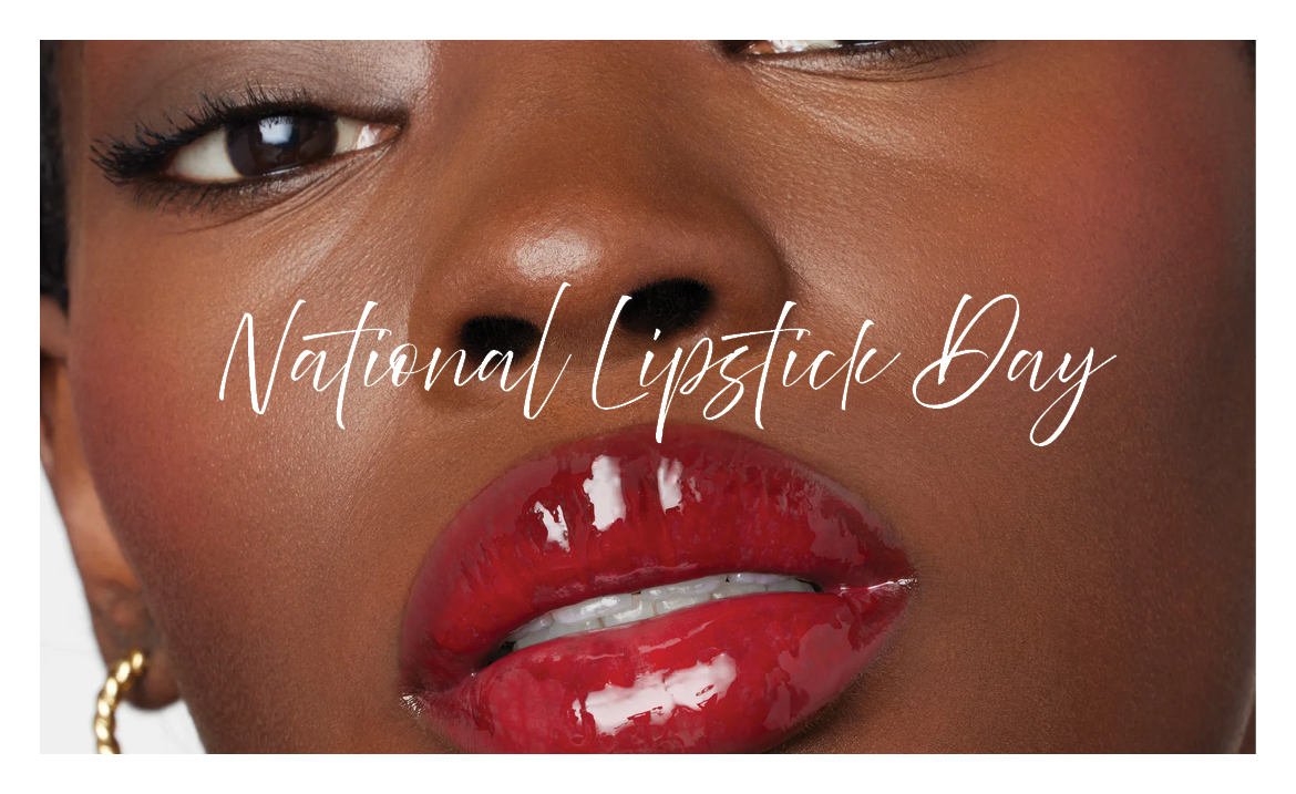 Celebrate National Lipstick Day with These Must-Have Lip Products