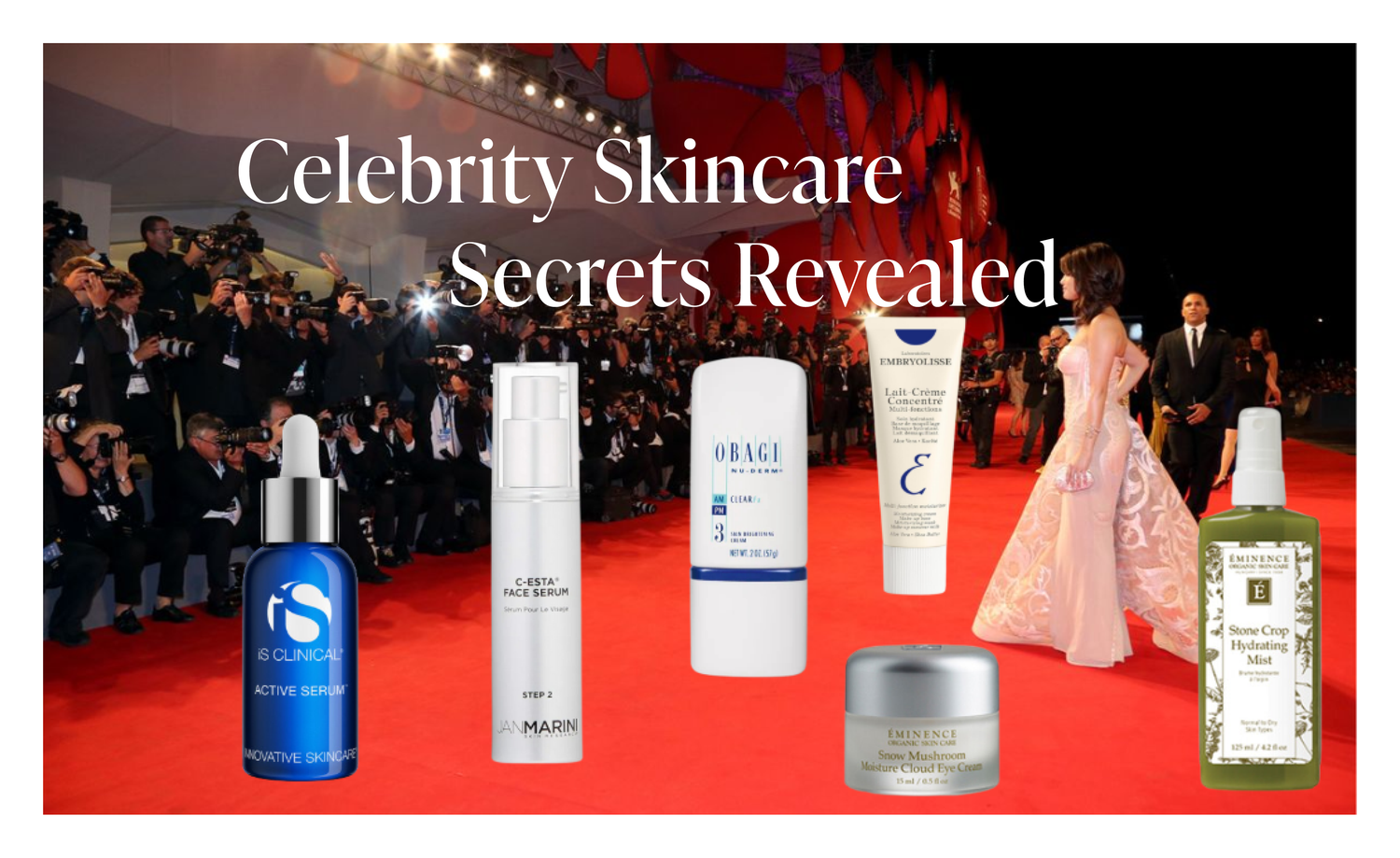 Discover the Celebrity-Approved Medical Grade Skincare Products