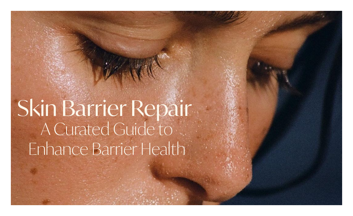 Elevate Your Skin's Barrier Function, Resilience and Glow