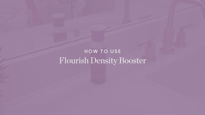 Virtue Flourish Density Booster